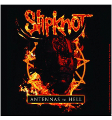 ANTENNAS TO HELL