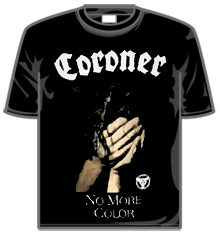 CORONER - NO MORE COLOR